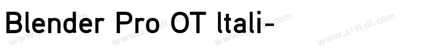 Blender Pro OT ltali字体转换 Blender Pro OT ltali字体转换